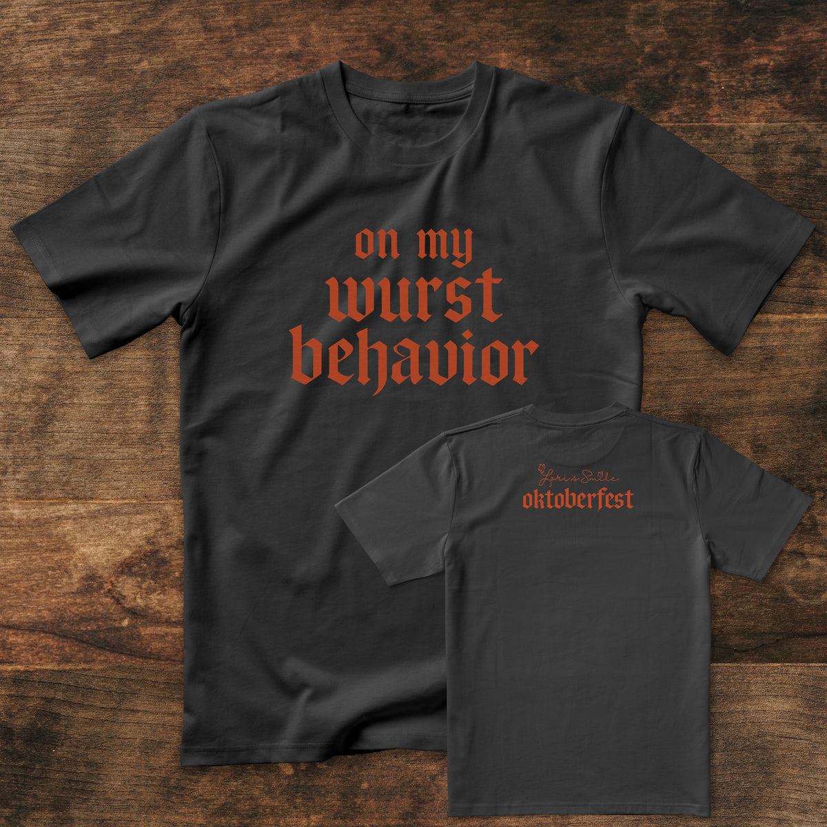 Wurst - Lori's Smile Oktoberfest Giveback Tee
